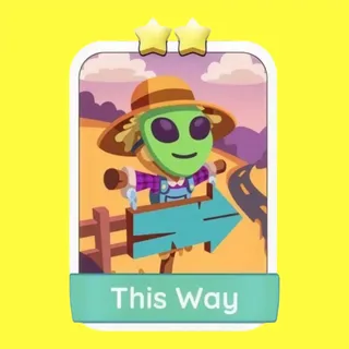 This Way Monopoly Go