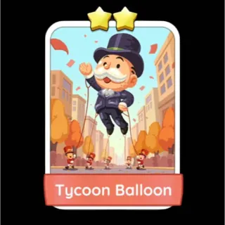 Tycoon Balloon Monopoly Go