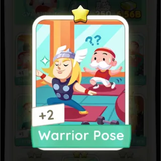 Warrior Pose S4 Monopoly Go