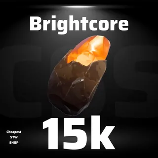15,000 BRIGHTCORE