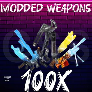 100x Modded Weapons