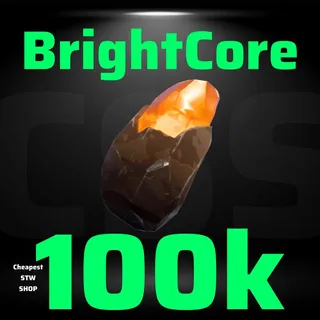 100k Brightcore