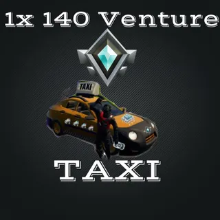 1x 140 Venture Taxi 