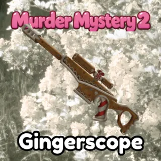 Gingerscope