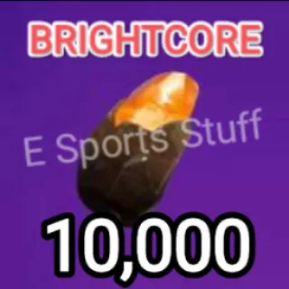 Bundle | 10K BRIGHTCORE