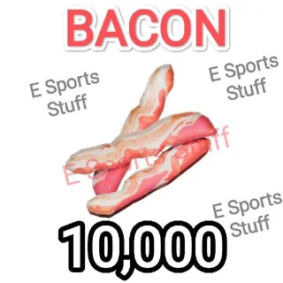 Bundle | 10K BACON