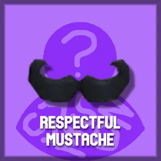Respectful Mustache