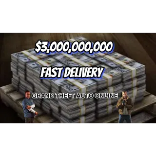 Money | 3,000,000,000$