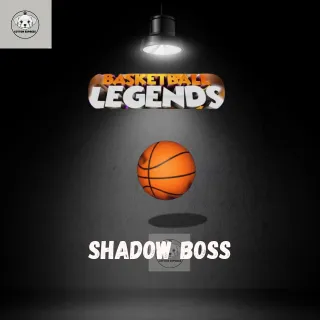 Shadow Boss Basketball Legends