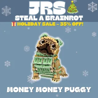 Money Money Puggy