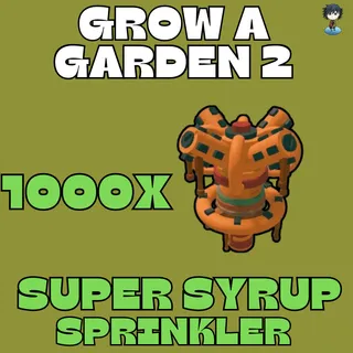 1000x super syrup sprinkler