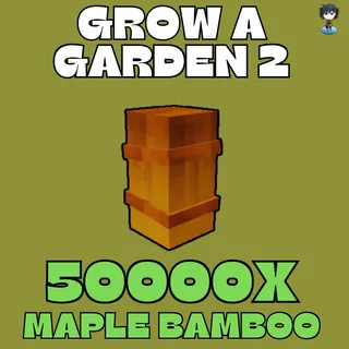 50000x maple bamboo