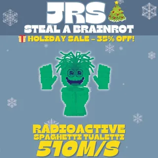 ☢️ Radioactive Spaghetti tualetti 510m/s - SAB (Fast Delivery)