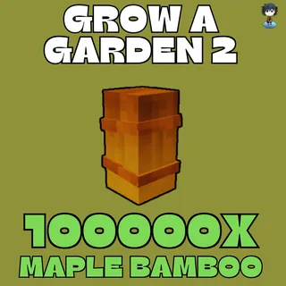 100000x maple bamboo