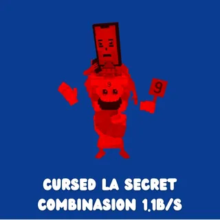 Cursed La Secret Combinasion 1.1B/S