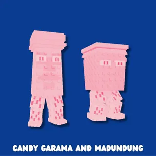 Candy Garama and Madundung