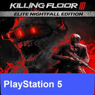 Killing Floor 3 Elite Nightfall Edition - PS5 - PlayStation 5 - Instant Delivery