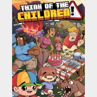 Think of the Children [instant Steam key]
