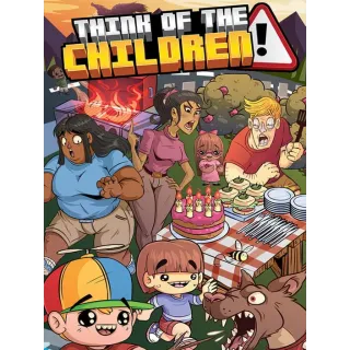 Think of the Children [instant Steam key]
