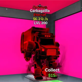 💸LVL 200💸Garbagzilla