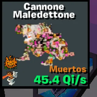 Cannone Maledettone