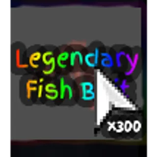 300x Legendary Fish Bait GPO
