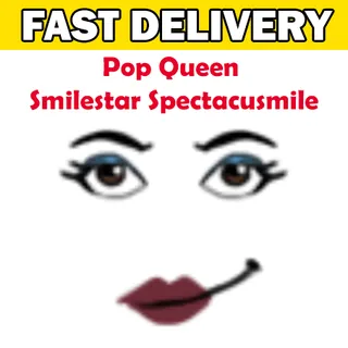 Pop Queen Smilestar Spectacusmile Face Toy Face Code Avatar - Delivered in 1hr - 32hr