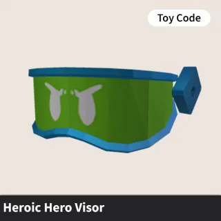 Heroic Hero Visor Toy Code