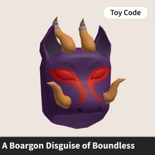 A Boargon Disguise of Boundless Toy Code