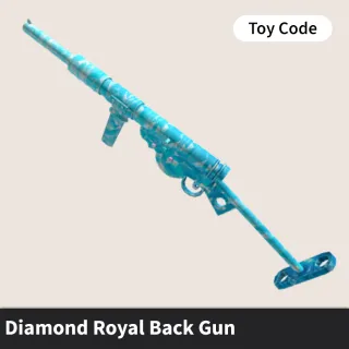 Diamond Royal Back Gun Toy Code