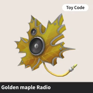 Golden maple Radio Toy Code