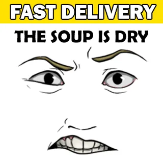 The Soup Is Dry Toy Face Code Avatar - Delivered Instantly