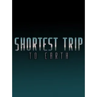Shortest Trip to Earth ~Steam Key~