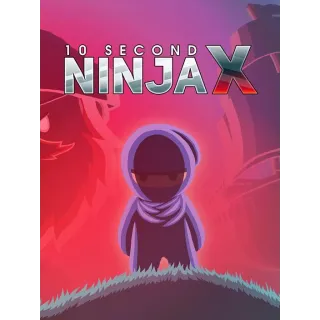 10 Second Ninja X {Instant Delivery}