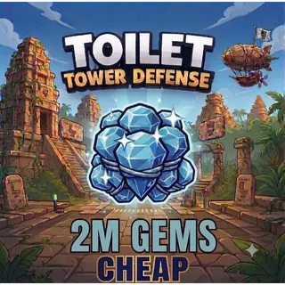 2M GEMS TOILET TOWER DEFENSE CHEAP!