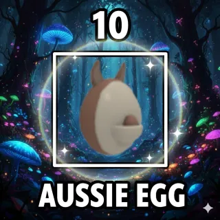 X10 AUSSIE EGG ADOPT ME!