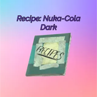 Nuka-Cola Dark