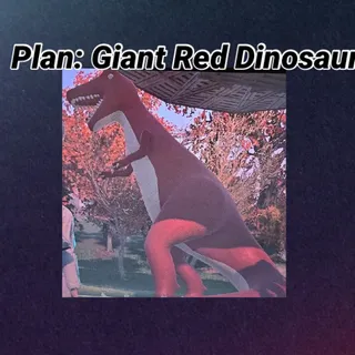 Giant Red Dinosaur