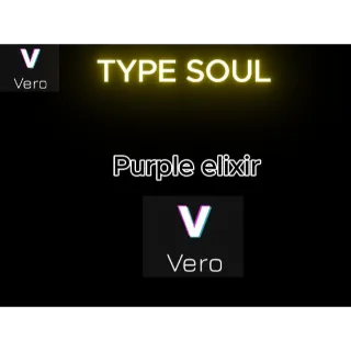 Purple elixir TYPE SOUL