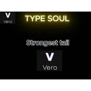 Strongest Tail TYPE SOUL