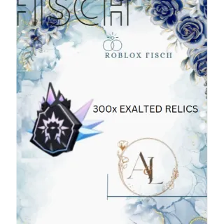 300X EXALTED RELICS - FISCH