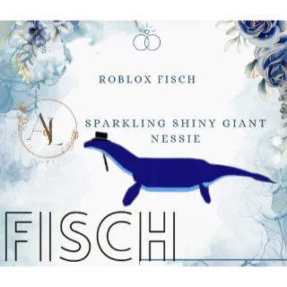 Sparkling shiny giant nessie - FISCH