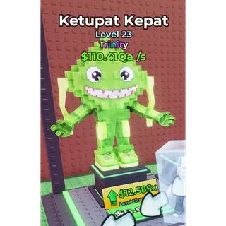  Ketupat Kepat Trinity | Be Flash For Brainrots
