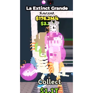 La Extinct Grande 176.2M/s