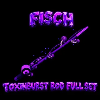 Toxinburst Rod Full Set