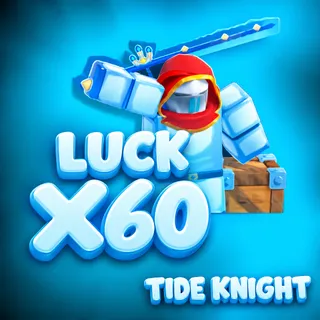 20X Tide Knight