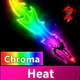 Chroma Heat