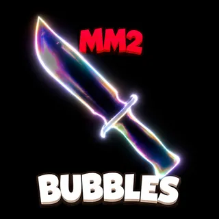 BUBBLES