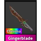 CHROma gingerblade mm2