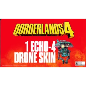 Borderlands 4 Echo-4 Drone Skin Code [INSTANT DELIVERY]